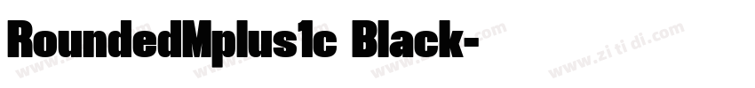 RoundedMplus1c Black字体转换